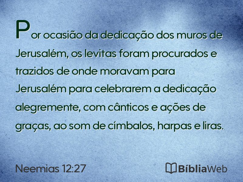 Neemias 12:27 em imagem para compartilhar