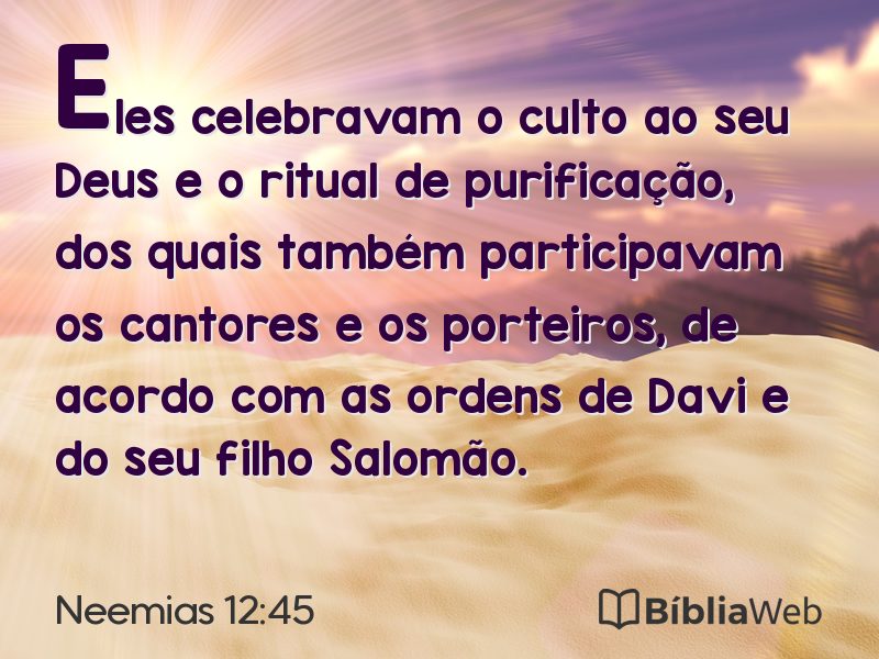 Neemias 12:45 em imagem para compartilhar