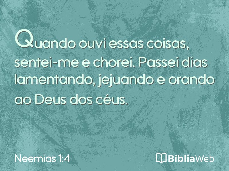Neemias 1:4 em imagem para compartilhar