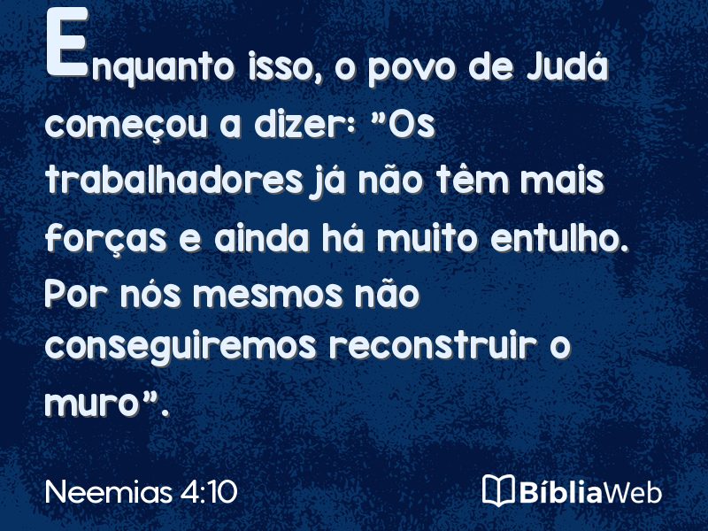 Neemias 4:10 em imagem para compartilhar
