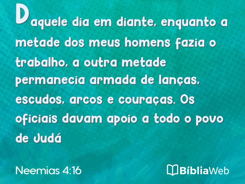 Neemias 4:16 em imagem para compartilhar
