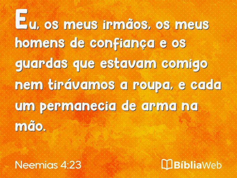 Neemias 4:23 em imagem para compartilhar