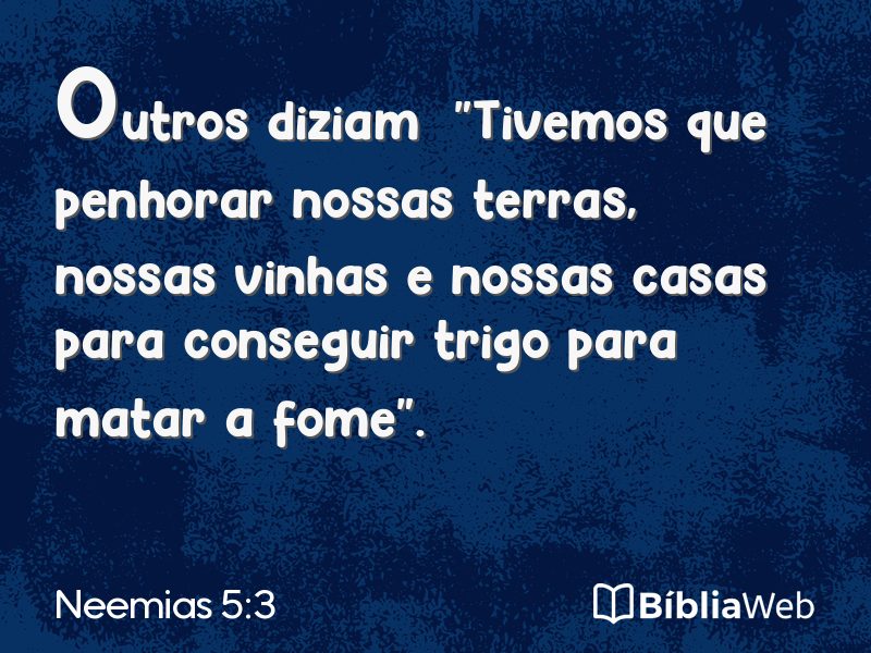 Neemias 5:3 em imagem para compartilhar