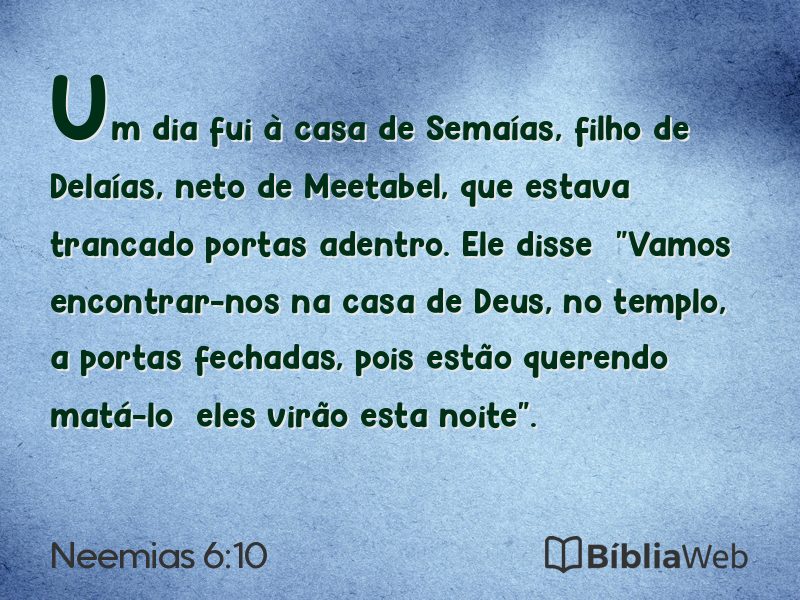 Neemias 6:10 em imagem para compartilhar