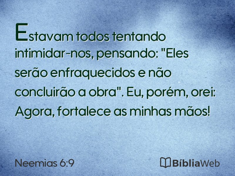 Neemias 6:9 em imagem para compartilhar