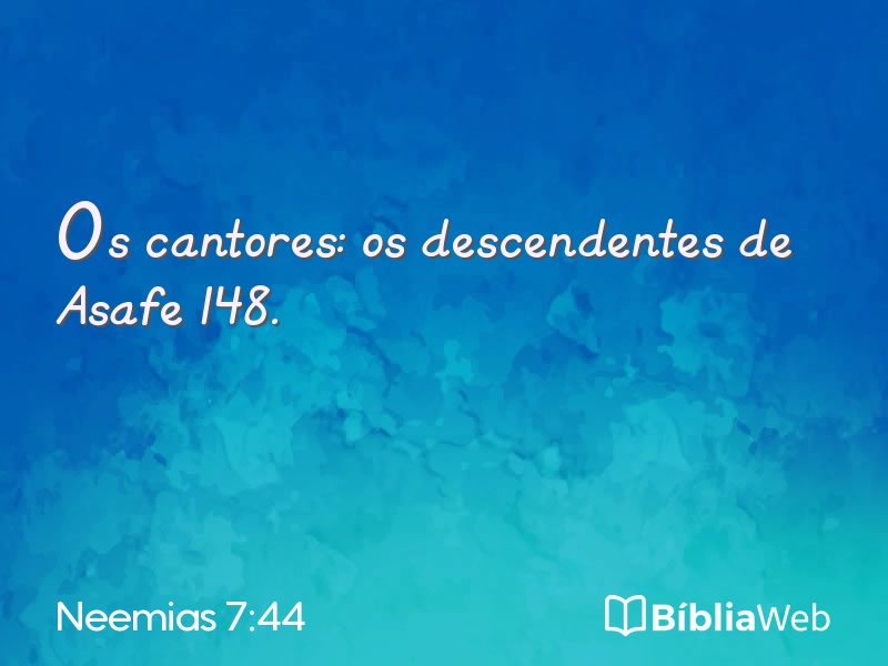 Neemias 7:44 em imagem para compartilhar