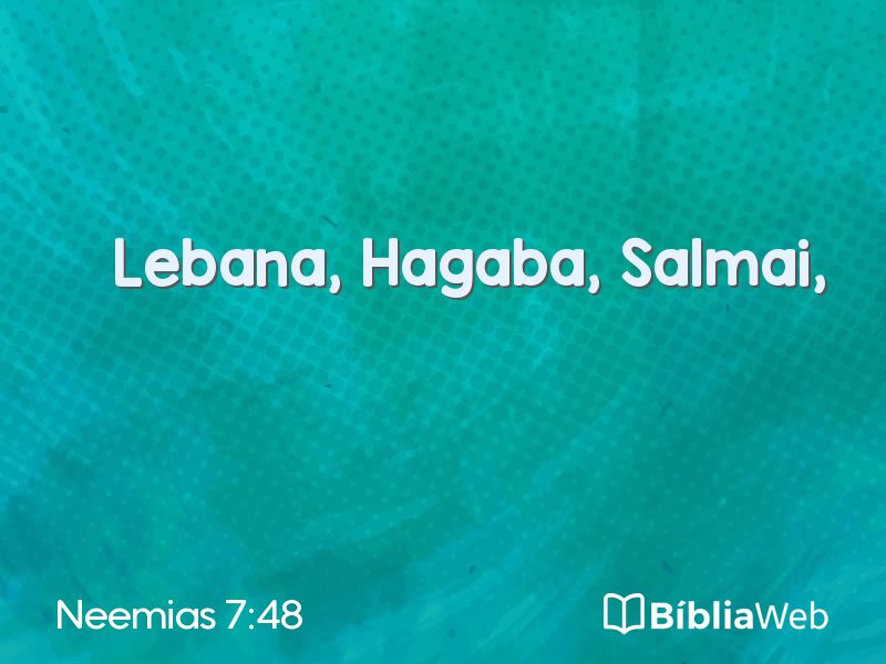 Neemias 7:48 em imagem para compartilhar