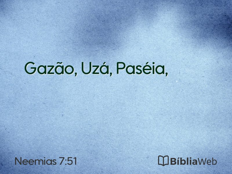 Neemias 7:51 em imagem para compartilhar