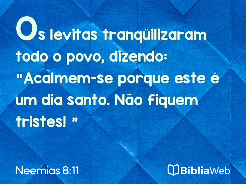 Neemias 8:11 em imagem para compartilhar