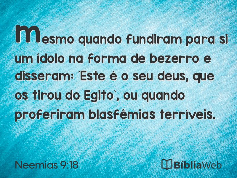 Neemias 9:18 em imagem para compartilhar