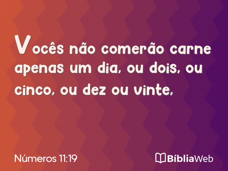 Números 11:19 em imagem para compartilhar