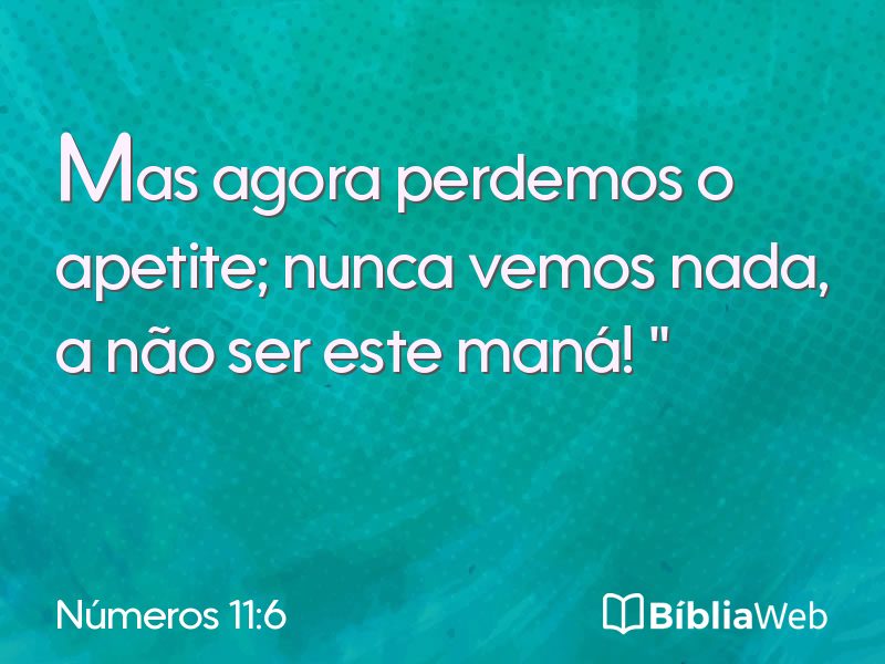 Números 11:6 em imagem para compartilhar