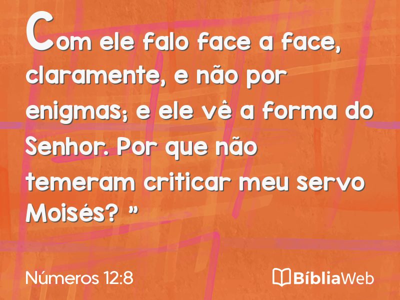 Números 12:8 em imagem para compartilhar