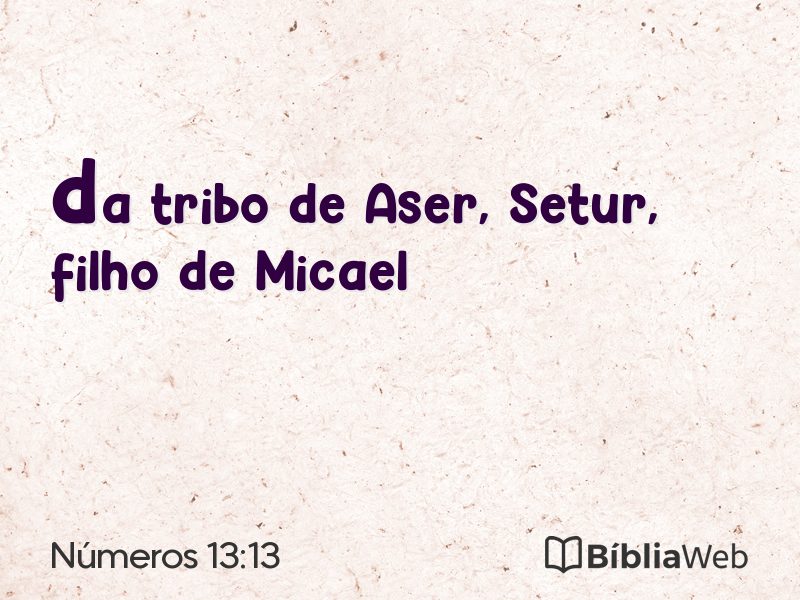 Números 13:13 em imagem para compartilhar
