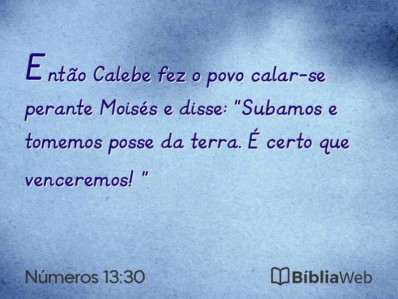 Números 13:30 em imagem para compartilhar