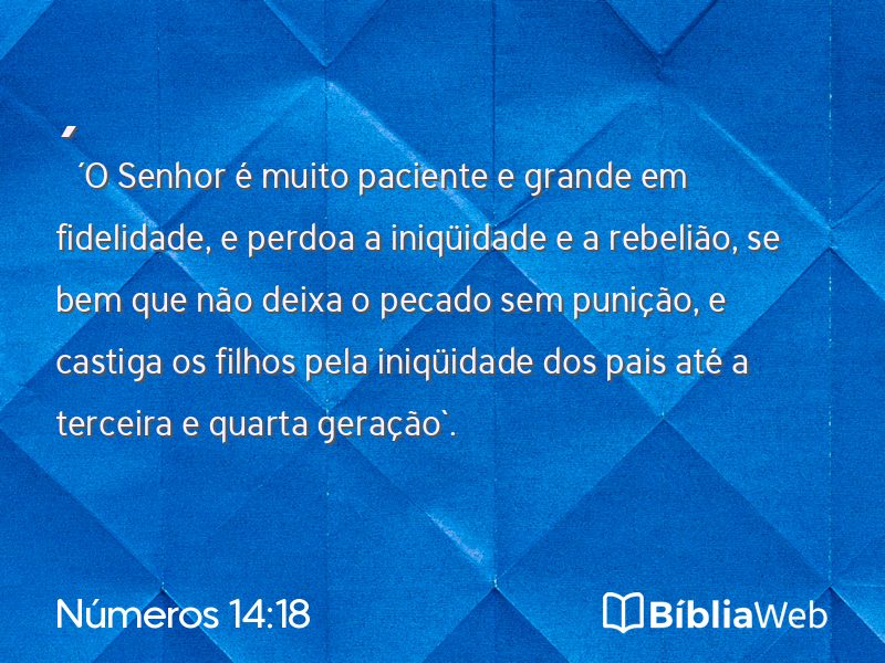 Números 14:18 em imagem para compartilhar