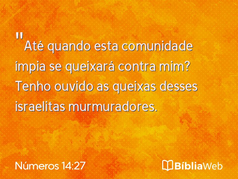 Números 14:27 em imagem para compartilhar
