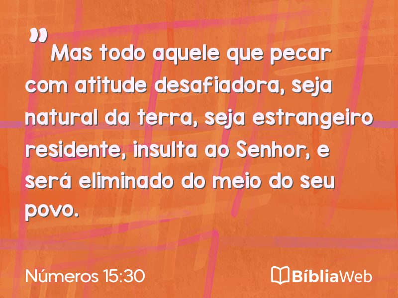 Números 15:30 em imagem para compartilhar