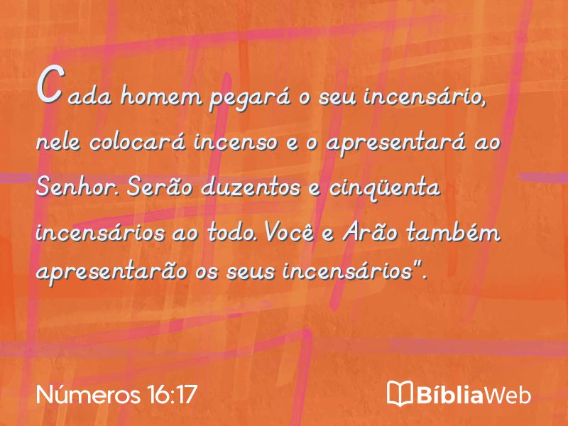 Números 16:17 em imagem para compartilhar