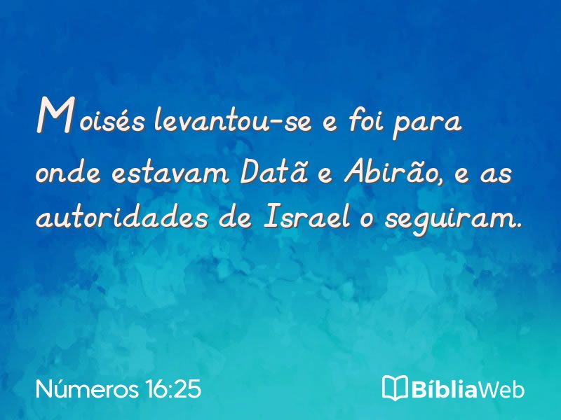 Números 16:25 em imagem para compartilhar