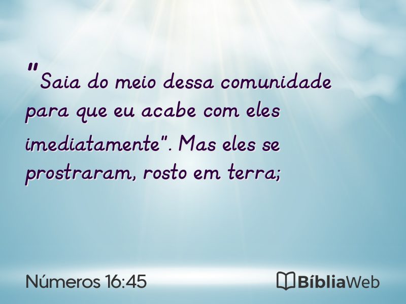 Números 16:45 em imagem para compartilhar