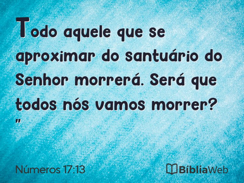 Números 17:13 em imagem para compartilhar