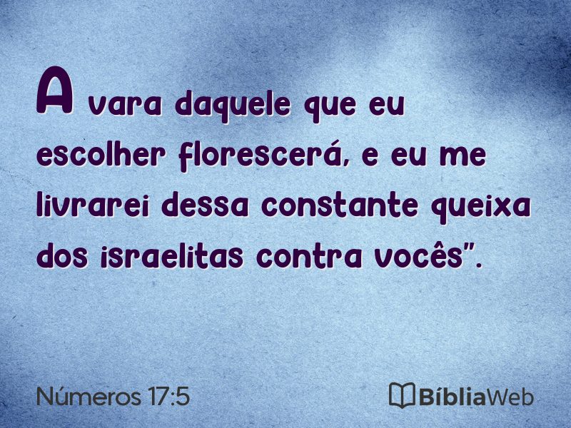 Números 17:5 em imagem para compartilhar