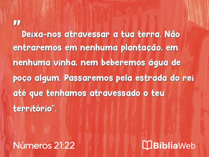 Números 21:22 em imagem para compartilhar