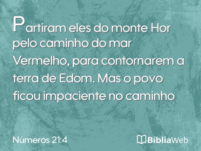 Números 21:4 em imagem para compartilhar