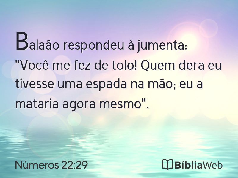 Números 22:29 em imagem para compartilhar