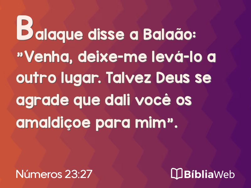 Números 23:27 em imagem para compartilhar