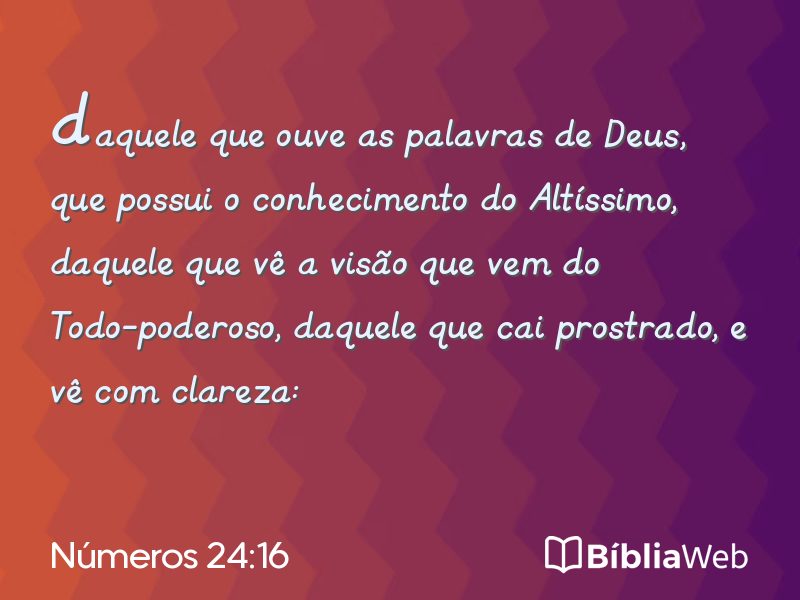 Números 24:16 em imagem para compartilhar