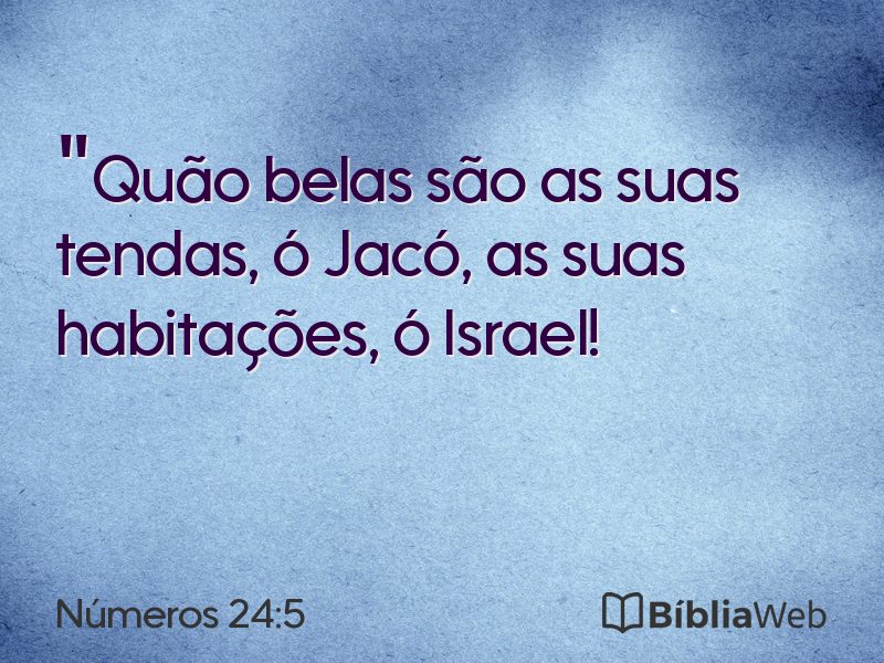 Números 24:5 em imagem para compartilhar