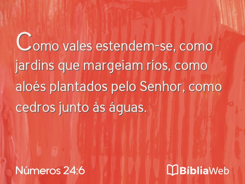 Números 24:6 em imagem para compartilhar