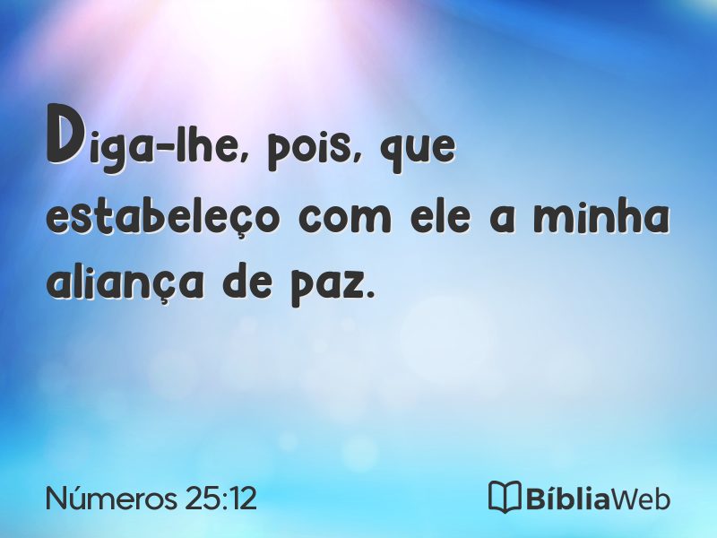 Números 25:12 em imagem para compartilhar