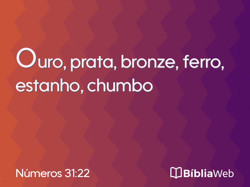 Números 31:22 em imagem para compartilhar
