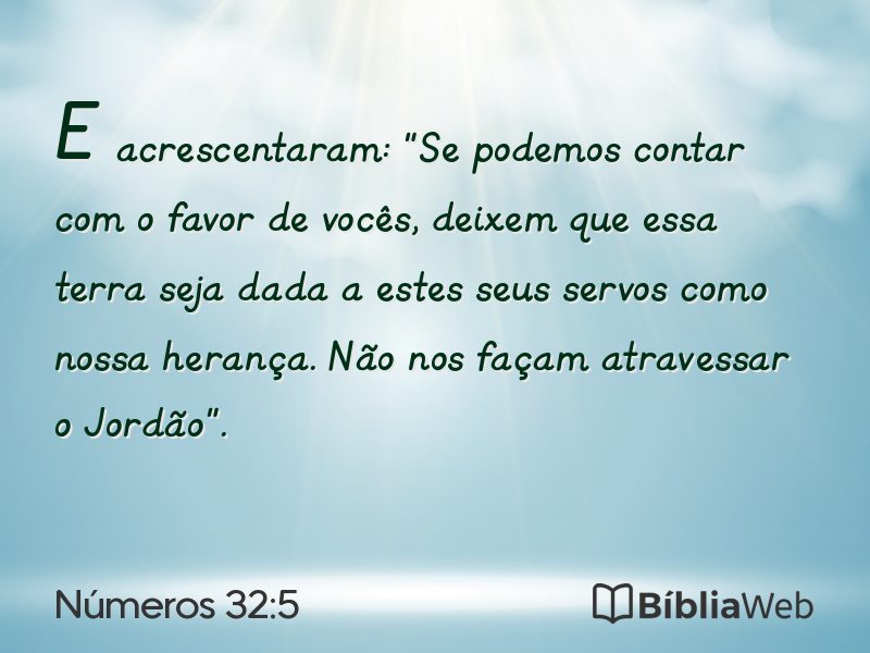 Números 32:5 em imagem para compartilhar