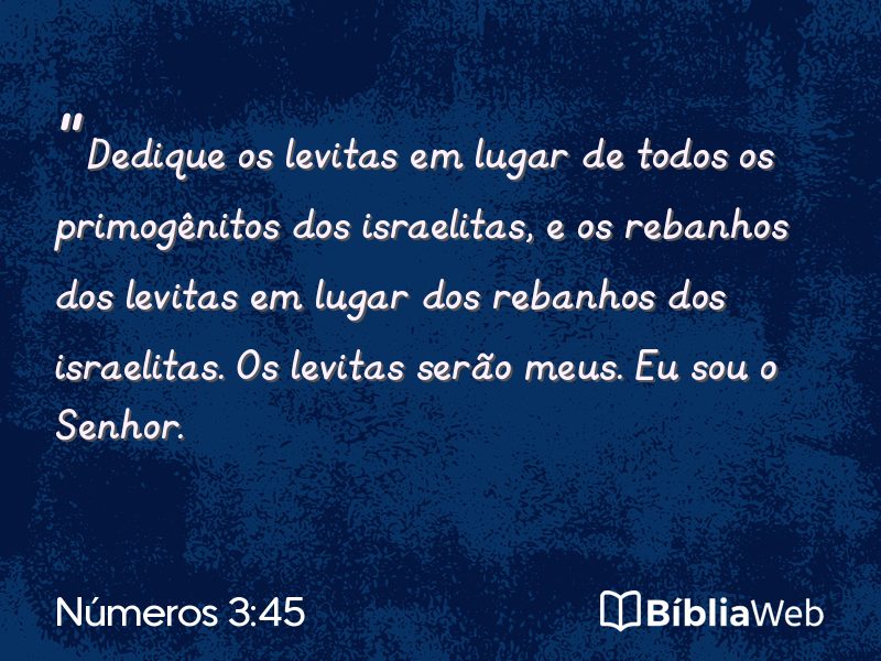 Números 3:45 em imagem para compartilhar
