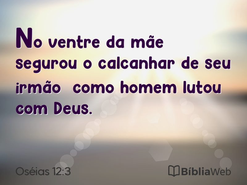 Oséias 12:3 em imagem para compartilhar