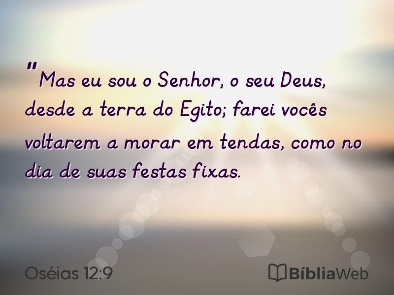 Oséias 12:9 em imagem para compartilhar
