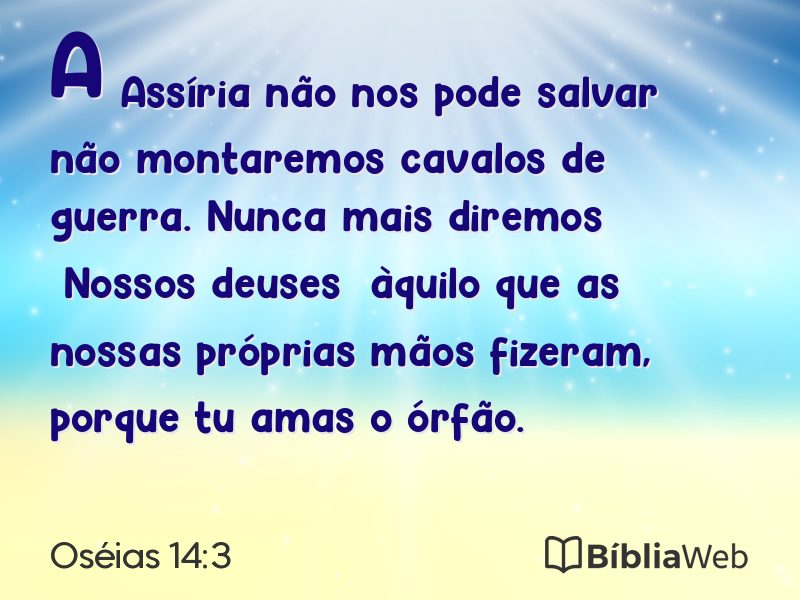 Oséias 14:3 em imagem para compartilhar
