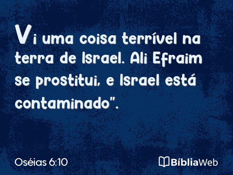 Oséias 6:10 em imagem para compartilhar