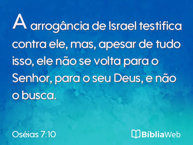 Oséias 7:10 em imagem para compartilhar