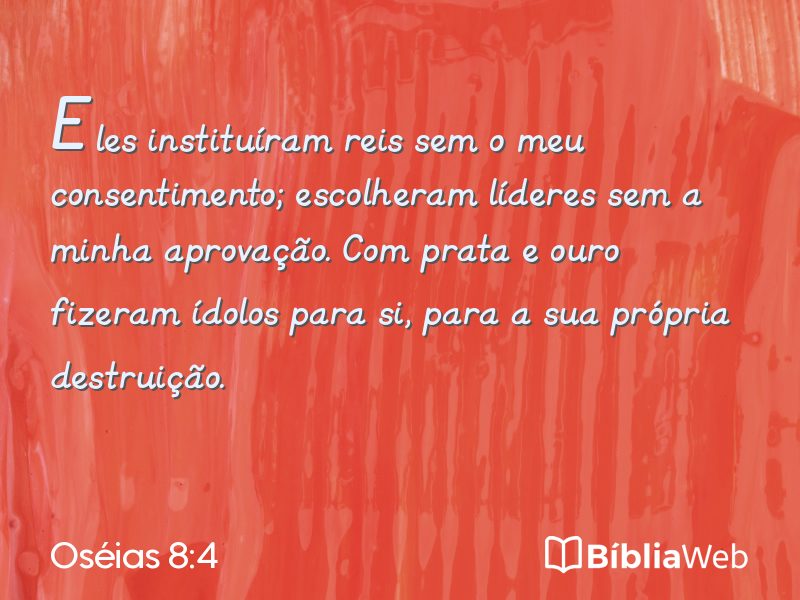 Oséias 8:4 em imagem para compartilhar