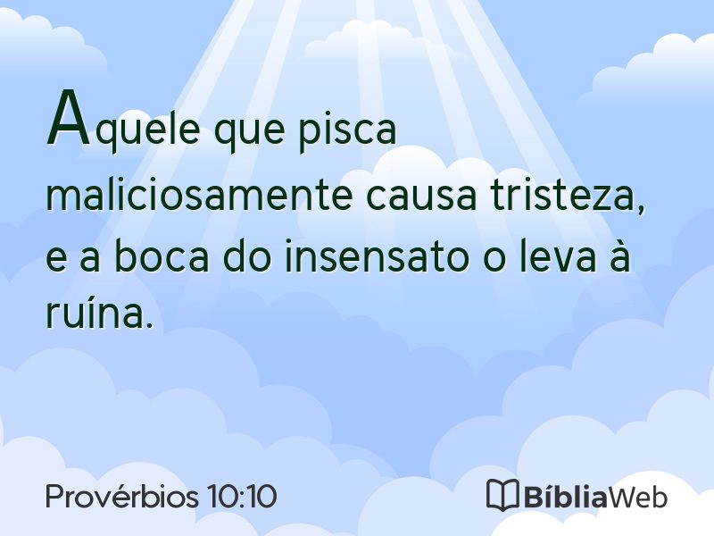 Provérbios 10:10 em imagem para compartilhar