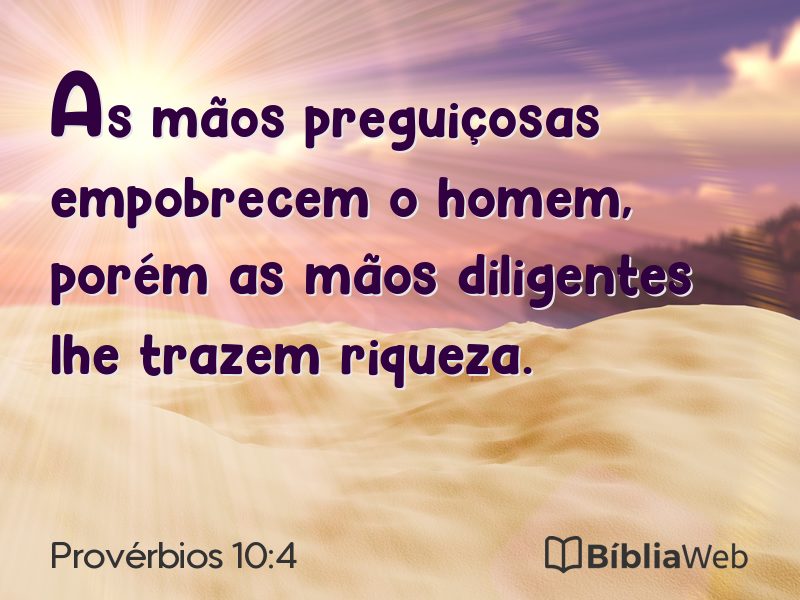 Provérbios 10:4 em imagem para compartilhar