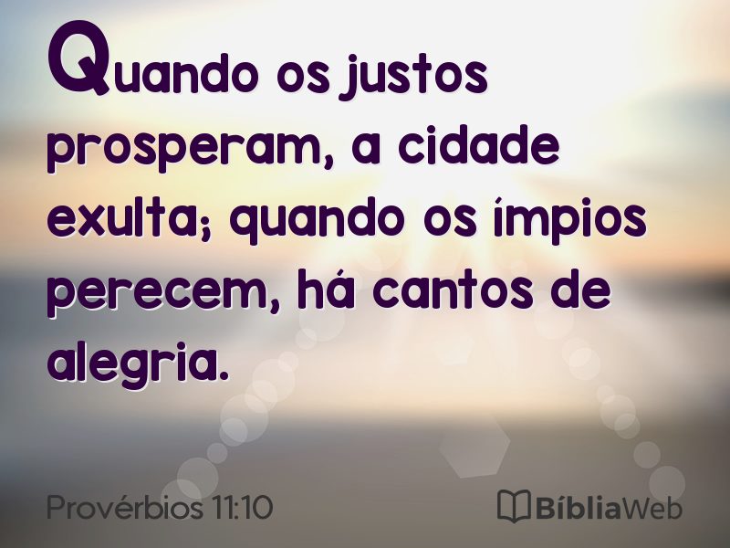Provérbios 11:10 em imagem para compartilhar