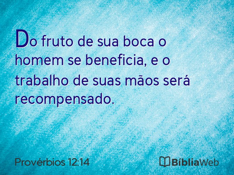 Provérbios 12:14 em imagem para compartilhar