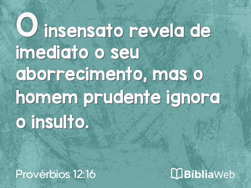 Provérbios 12:16 em imagem para compartilhar