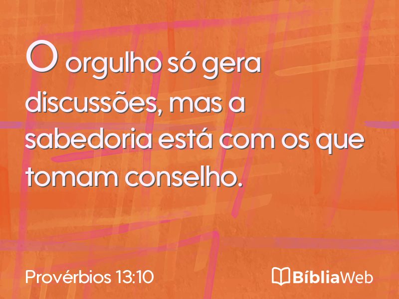 Provérbios 13:10 em imagem para compartilhar